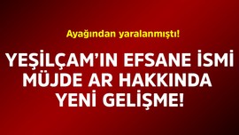 Yeşilçam'ın efsane ismi Müjde Ar ayağından yaralanmıştı! Yeni gelişme yaşandı