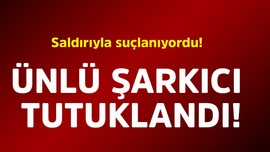 Saldırıyla suçlanıyordu! Ünlü şarkıcı tutuklandı