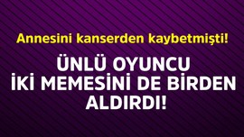 Annesini kanserden kaybetmişti! Ünlü oyuncu iki memesini de birden aldırdı