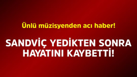 Ünlü müzisyenden acı haber! Sandviç yedikten sonra hayatını kaybetti