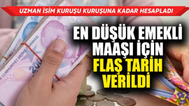 En düşük emekli maaşı için flaş tarih verildi! Uzman isim son rakamlarla kuruşuna kuruşuna hesaplayıp açıkladı