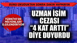 Türkiye'de milyonları ilgilendiriyor! Uzman isim "4 kat artacak" diyerek resmen haberi verdi