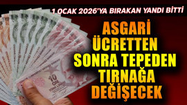 1 Ocak 2026'ya bırakan yandı bitti! Asgari ücretten sonra tepeden tırnağa değişecek