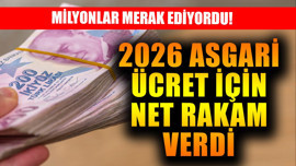 Milyonlar merak ediyordu! 2026 asgari ücreti için net rakam verdi