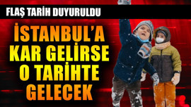 İstanbul'a kar gelirse o tarihte gelecek! Flaş tarih duyuruldu
