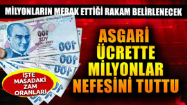 Asgari ücrette nefesler tutuldu! Milyonların beklediği rakam belirlenecek