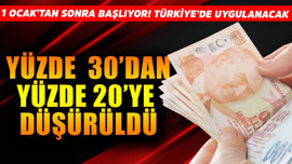 1 Ocak'tan sonra başlıyor tüm Türkiye'de uygulanacak! Yüzde 30'tan yüzde 20'ye düşürüldü