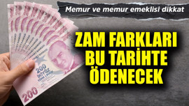 Memur ve memur emeklisine flaş tarih! Zam farkları ödenecek