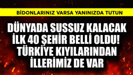 Bidonlarınız varsa yanınızda tutun! Dünyada susuz kalacak ilk 40 şehir belli oldu