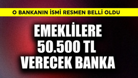 Emeklilere  50.500 TL nakit verecek banka belli o