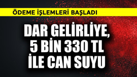 Dar gelirliye 5.330 TL ile can suyu