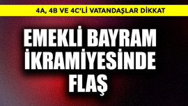 Emekliye bayram ikramiyesinde flaş! 4A, 4B ve 4C dikkat