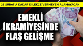 Emekli ikramiyesinde flaş gelişme! 28 Şubat'a kadar dilekçe vermeyen alamayacak