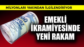 Emekli bayram ikramiyesinde milyonları ilgilendiren yeni rakam