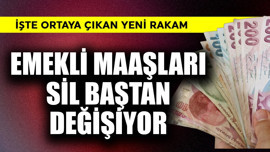 Emekli maaşları sil baştan değişiyor! İşte yeni rakam