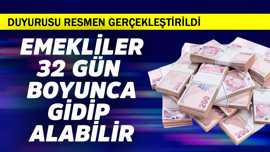 Emekliler 32 gün boyunca gidip alabilir! Resmen duyuruldu