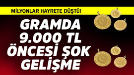 Gram altında 9.000 TL öncesi şok gelişme! Milyonlar hayrete düştü
