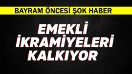 Emeklilere bayram öncesi şok haber! İkramiyeler kalkıyor