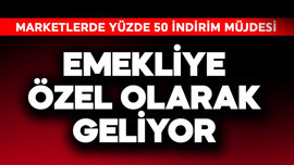 Emekliye özel geliyor! Marketlerde yüzde 50 indirim