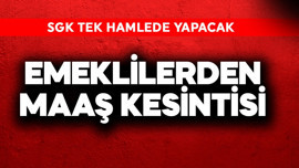 Emeklilerden maaş kesintisi! SGK tek hamlede yapacak