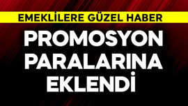 Emeklilere güzel haber! Promosyon paralarına eklendi
