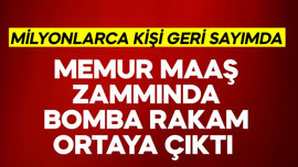 Memur maaş zammında bomba rakam ortaya çıktı
