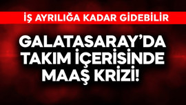 Galatasaray'da takım içerisinde maaş krizi! İş ayrılığa kadar bile gidebilir