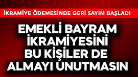 Emekli bayram ikramiyesinde geri sayım! Bu kişiler de ikramiyeyi almayı unutmasın