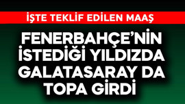 Fenerbahçe'nin istediği yıldızda Galatasaray da topa girdi! İşte teklif edilen maaş