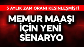 Memur maaşı için yeni senaryo