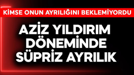 Fenerbahçe'de Aziz Yıldırım döneminde sürpriz ayrılık! Kimse beklemiyordu