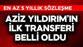 Fenerbahçe'de Aziz Yıldırım'ın ilk transferi belli oldu! En az 5 yıllık sözleşme imzalayacak