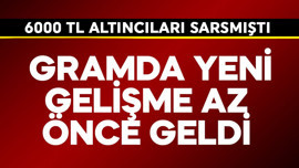 Gramda 6000 TL altıncıları sarsmıştı! Yeni gelişme az önce geldi
