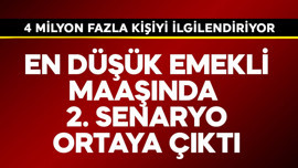 En düşük emekli maaşında 2. senaryo ortaya çıktı