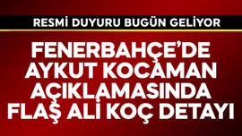 Fenerbahçe'de Aykut Kocaman açıklamasında flaş Ali Koç detayı