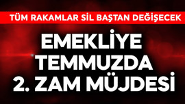 Emekliye temmuzda 2. zam müjdesi verildi! Tüm rakamlar sil baştan