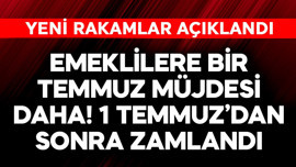 Emeklilere bir temmuz müjdesi daha! 1 Temmuz'dan sonra zamlandı