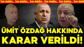 Son dakika... Ümit Özdağ hakkında karar verildi!