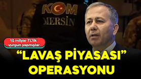 Bakan Yerlikaya duyurdu! “Lavaş piyasası” operasyonu