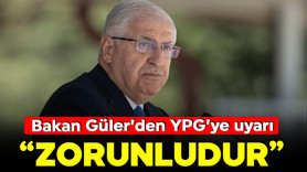 Bakan Güler: YPG mutabakatlara koşulsuz uymalı