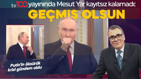 Putin'in öksürük krizi gündem oldu! tv100 yayınında Mesut Yar o anlara kayıtsız kalamadı: Geçmiş olsun!