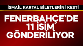 Fenerbahçe'de İsmail Kartal gelir gelmez biletlerini kesti! 11 isim gönderiliyor