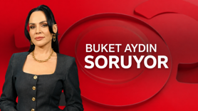 Buket Aydın SORUYOR