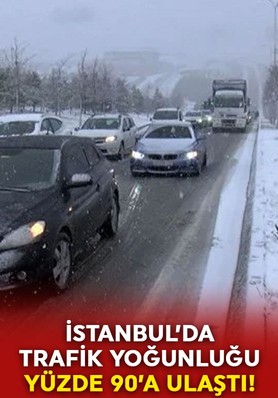 İstanbul'da etkili olan kar yağışı nedeniyle trafik yoğunluğu yüzde 90'a ulaştı!