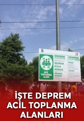 İstanbul depremi sonrası merak ediliyor! İşte İstanbul deprem toplanma alanları haritası