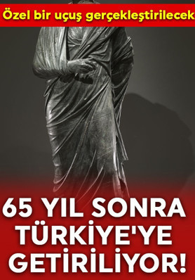 O heykel 65 yıl sonra Türkiye'ye getiriliyor! Özel bir uçuş gerçekleştirilecek