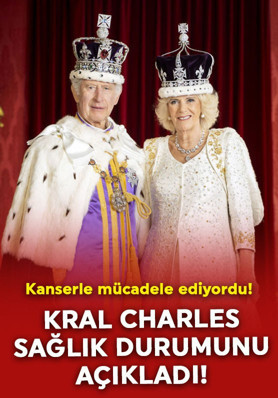 Kanserle mücadele ediyordu! Kral Charles sağlık durumunu açıkladı