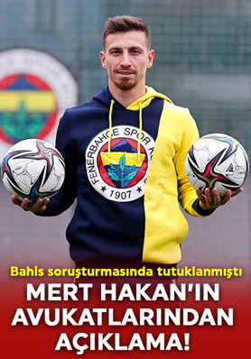 Futbolda bahis soruşturmasında tutuklanmıştı! Mert Hakan Yandaş'ın avukatlarından açıklama!