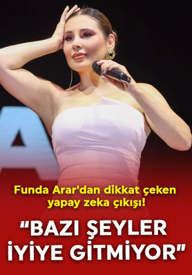 Funda Arar'dan dikkat çeken yapay zeka çıkışı! "Bazı şeyler iyiye gitmiyor"