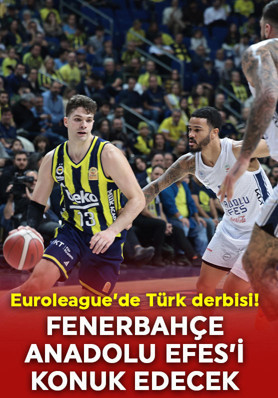 EuroLeague’de Türk derbisi! Fenerbahçe Beko, Anadolu Efes’i ağırlayacak